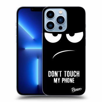 Ovitek za Apple iPhone 13 Pro - Don't Touch My Phone