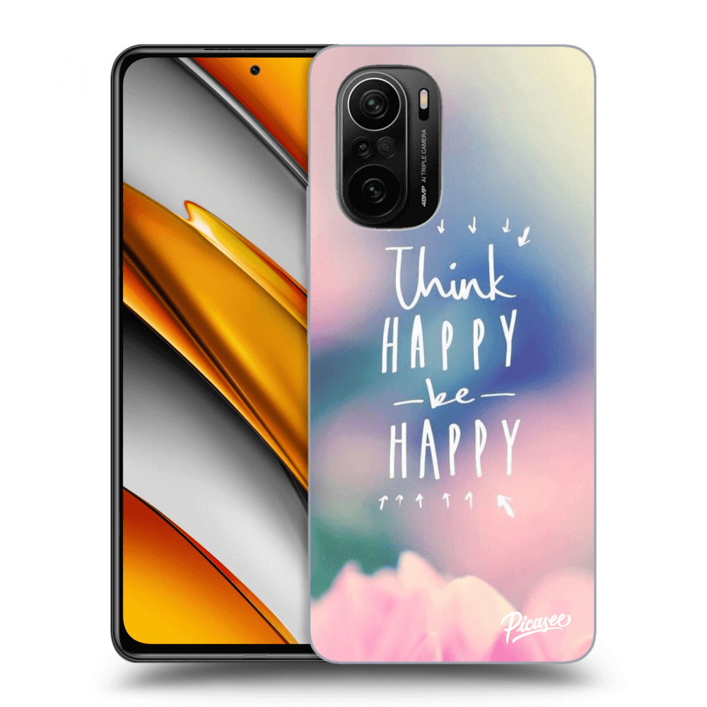Picasee ULTIMATE CASE za Xiaomi Poco F3 - Think happy be happy