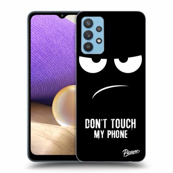 Picasee ULTIMATE CASE za Samsung Galaxy A32 4G SM-A325F - Don't Touch My Phone