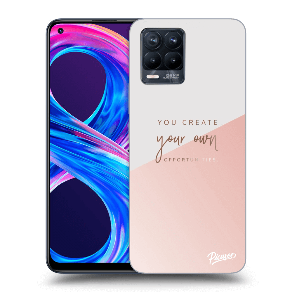 Picasee ULTIMATE CASE za Realme 8 Pro - You create your own opportunities
