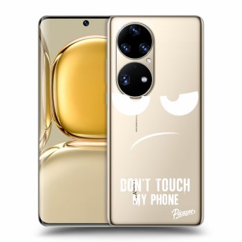 Ovitek za Huawei P50 - Don't Touch My Phone