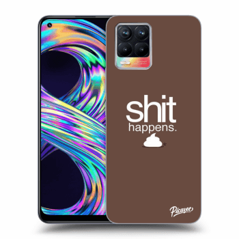 Ovitek za Realme 8 4G - Shit happens