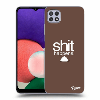 Ovitek za Samsung Galaxy A22 5G A226B - Shit happens