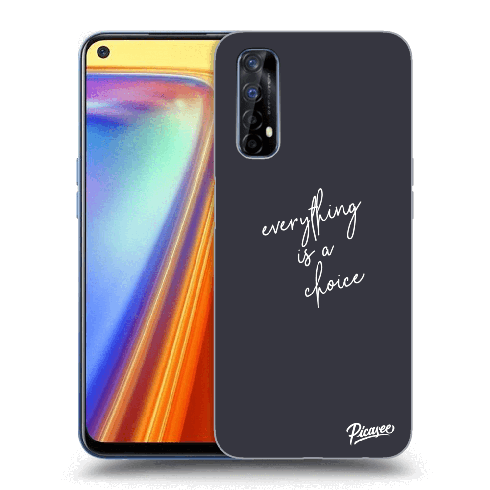 Picasee ULTIMATE CASE za Realme 7 - Everything is a choice
