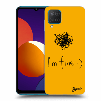 Ovitek za Samsung Galaxy M12 M127F - I am fine