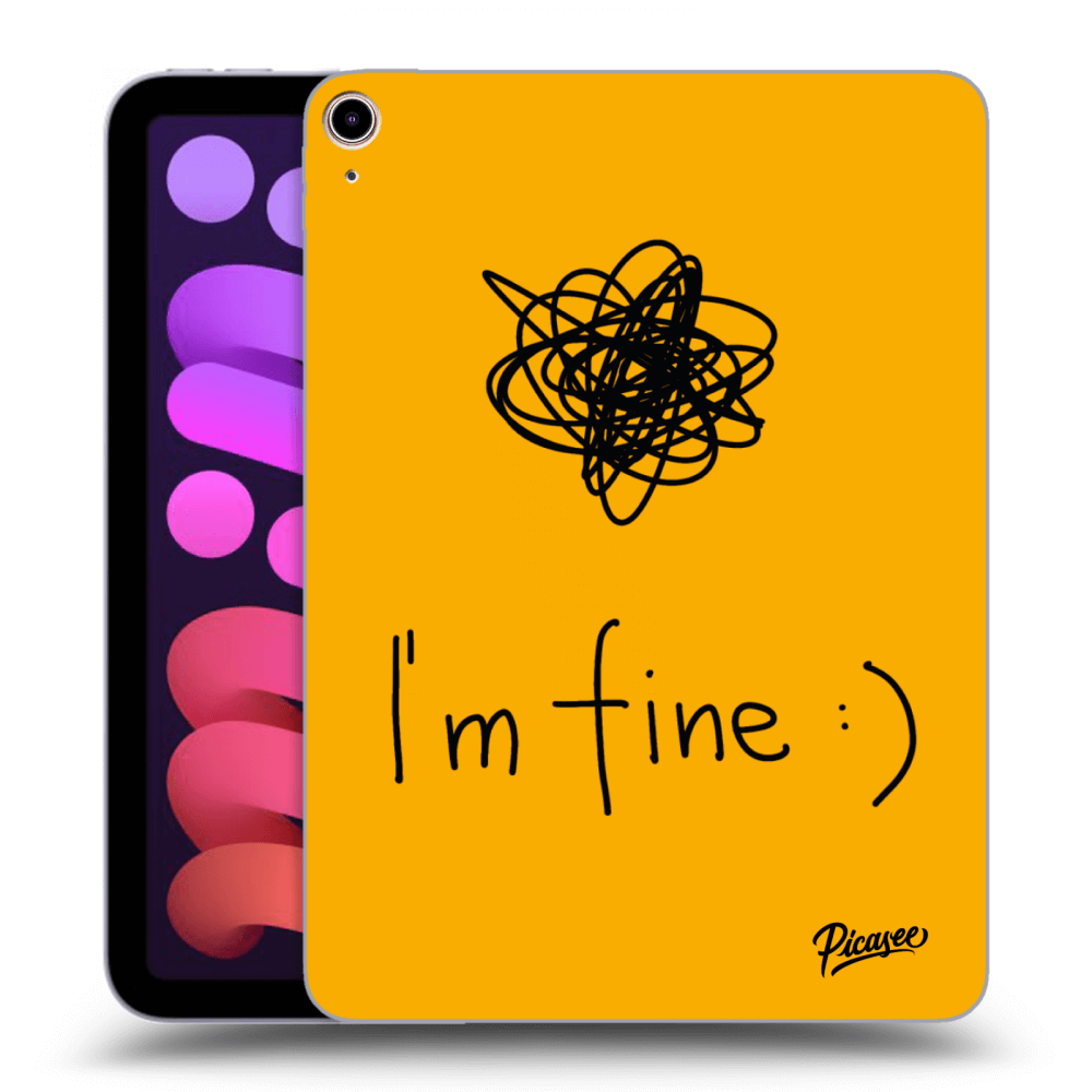 Picasee silikonski prozorni ovitek za Apple iPad mini 2021 (6. gen) - I am fine