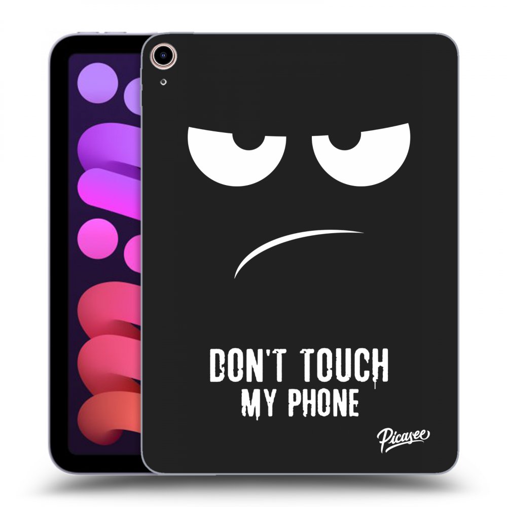Picasee silikonski črni ovitek za Apple iPad mini 2021 (6. gen) - Don't Touch My Phone