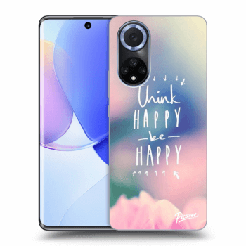 Ovitek za Huawei Nova 9 - Think happy be happy