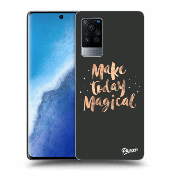 Ovitek za Vivo X60 Pro 5G - Make today Magical
