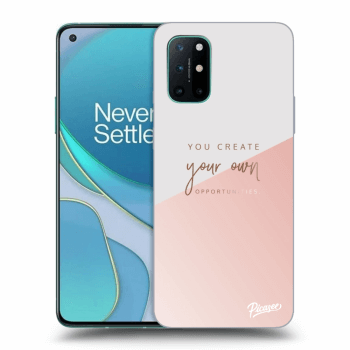 Ovitek za OnePlus 8T - You create your own opportunities