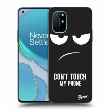 Ovitek za OnePlus 8T - Don't Touch My Phone