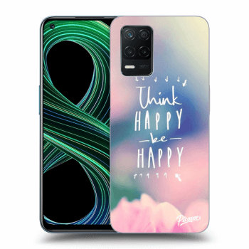 Ovitek za Realme 8 5G - Think happy be happy