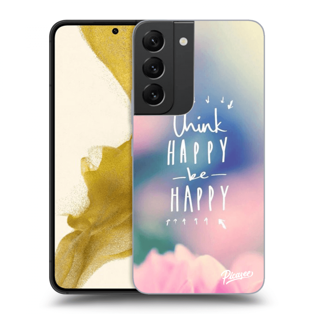 Picasee ULTIMATE CASE za Samsung Galaxy S22 5G - Think happy be happy