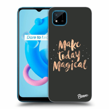Ovitek za Realme C11 (2021) - Make today Magical