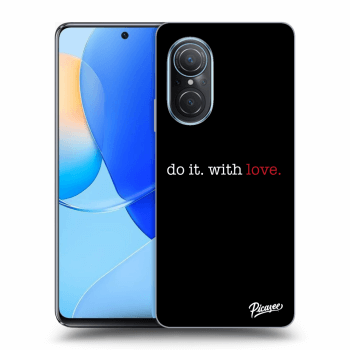 Ovitek za Huawei Nova 9 SE - Do it. With love.