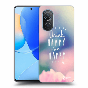Ovitek za Huawei Nova 9 SE - Think happy be happy