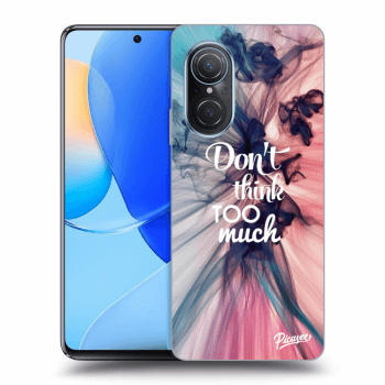 Picasee ULTIMATE CASE za Huawei Nova 9 SE - Don't think TOO much