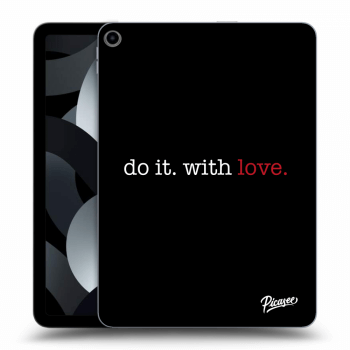 Ovitek za Apple iPad Air 5 10.9" 2022 - Do it. With love.