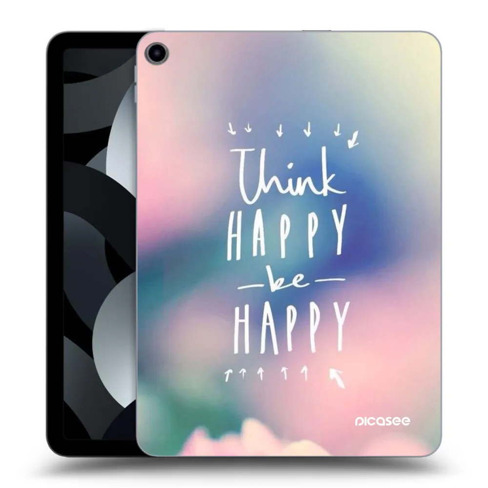 Picasee silikonski prozorni ovitek za Apple iPad Air 5 10.9" 2022 - Think happy be happy