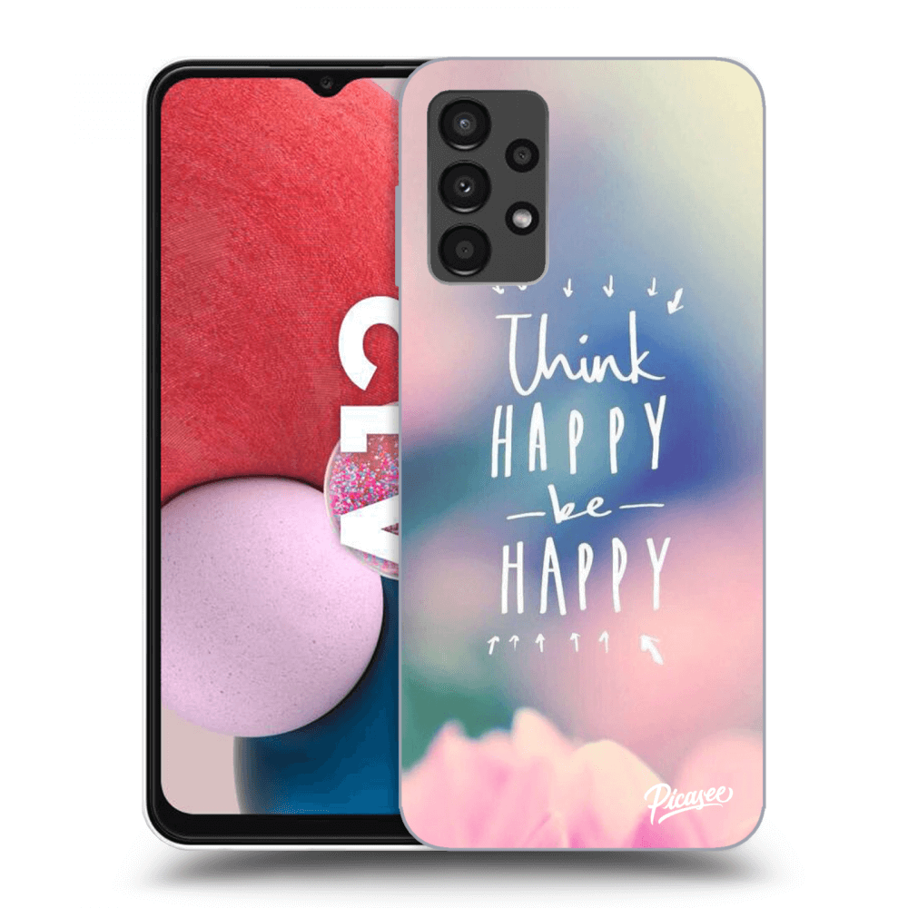 Picasee ULTIMATE CASE za Samsung Galaxy A13 4G A135 - Think happy be happy