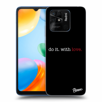 Ovitek za Xiaomi Redmi 10C - Do it. With love.