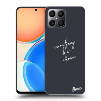 Ovitek za Honor X8 - Everything is a choice