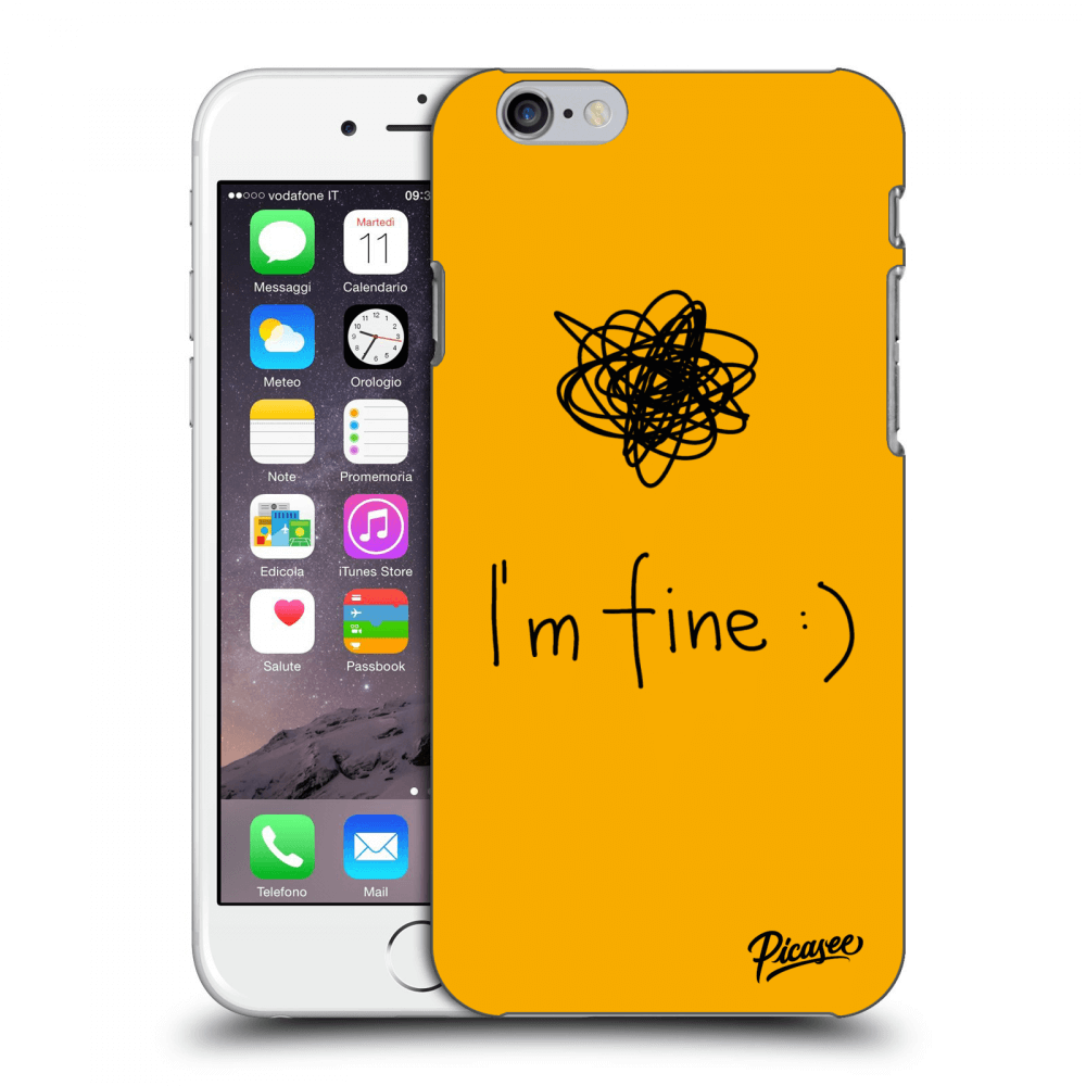 Picasee ULTIMATE CASE za Apple iPhone 6/6S - I am fine