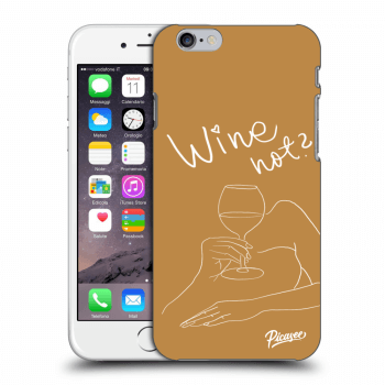 Picasee ULTIMATE CASE za Apple iPhone 6/6S - Wine not