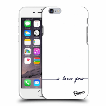 Picasee ULTIMATE CASE za Apple iPhone 6/6S - I love you