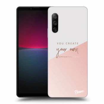 Ovitek za Sony Xperia 10 IV 5G - You create your own opportunities