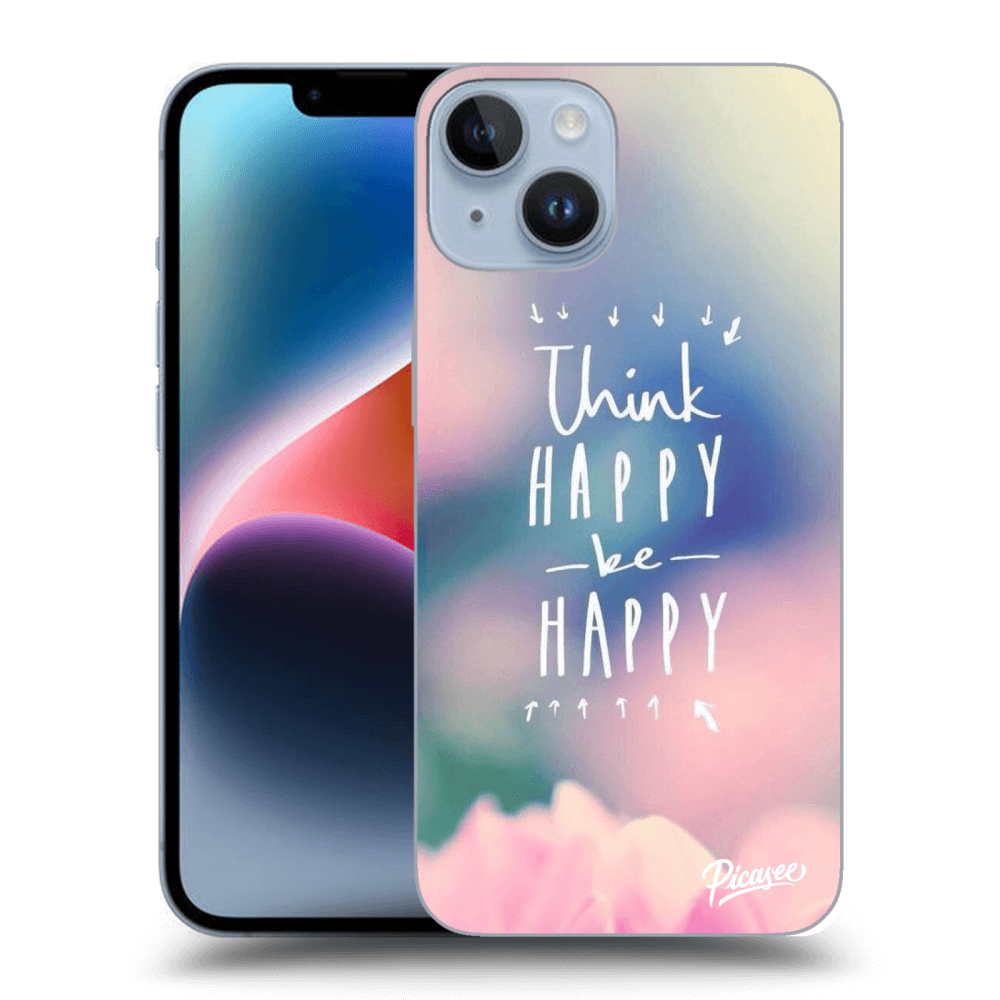 Picasee ULTIMATE CASE za Apple iPhone 14 - Think happy be happy