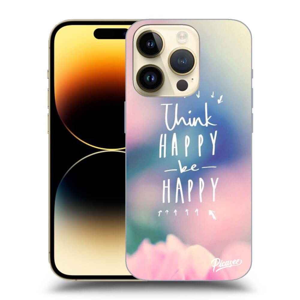 Picasee silikonski prozorni ovitek za Apple iPhone 14 Pro - Think happy be happy