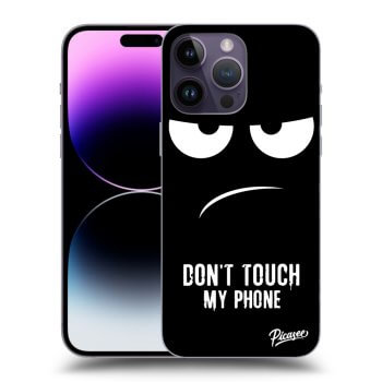 Ovitek za Apple iPhone 14 Pro Max - Don't Touch My Phone