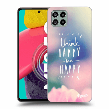Ovitek za Samsung Galaxy M53 5G - Think happy be happy