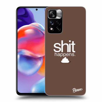 Ovitek za Xiaomi Redmi Note 11 Pro+ 5G - Shit happens