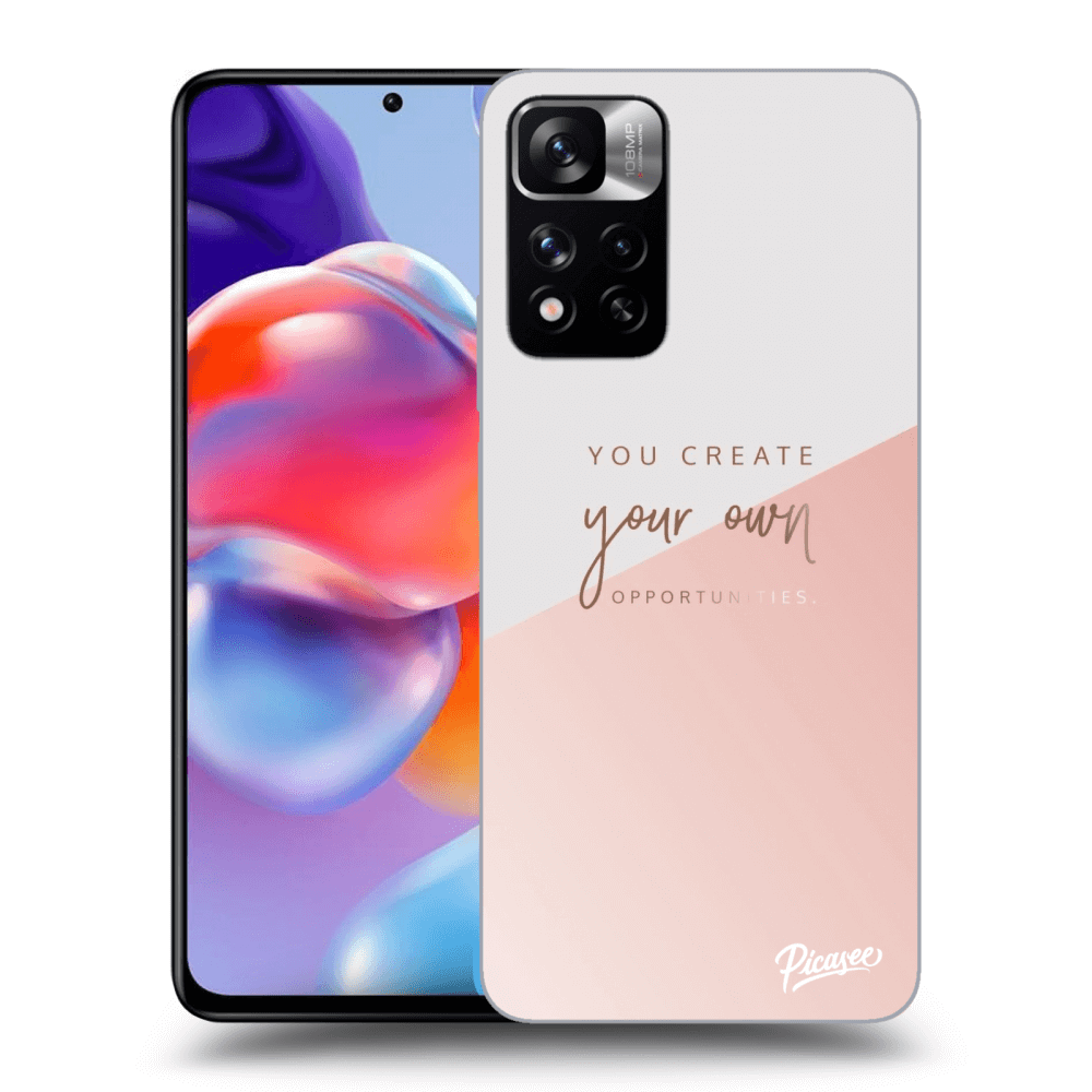 Picasee ULTIMATE CASE za Xiaomi Redmi Note 11 Pro+ 5G - You create your own opportunities