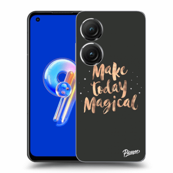 Ovitek za Asus Zenfone 9 - Make today Magical