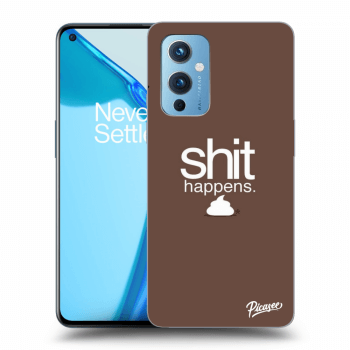 Ovitek za OnePlus 9 - Shit happens