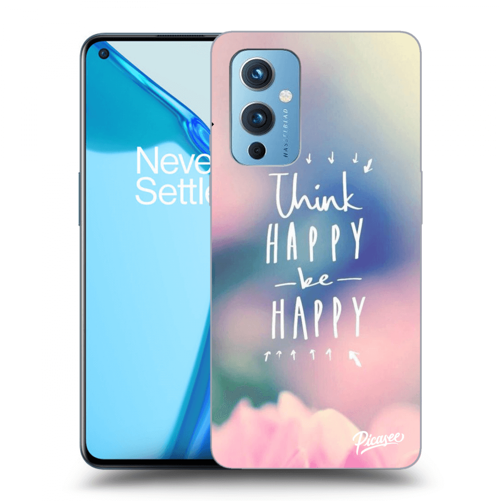 Picasee ULTIMATE CASE za OnePlus 9 - Think happy be happy