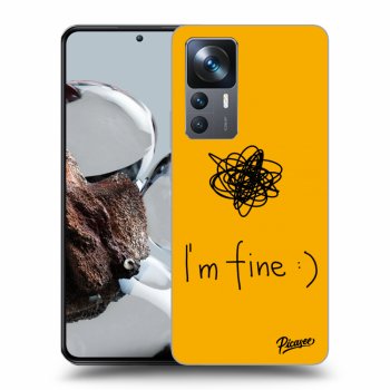 Ovitek za Xiaomi 12T - I am fine