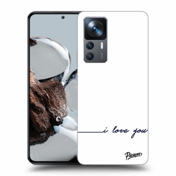 Picasee ULTIMATE CASE za Xiaomi 12T - I love you