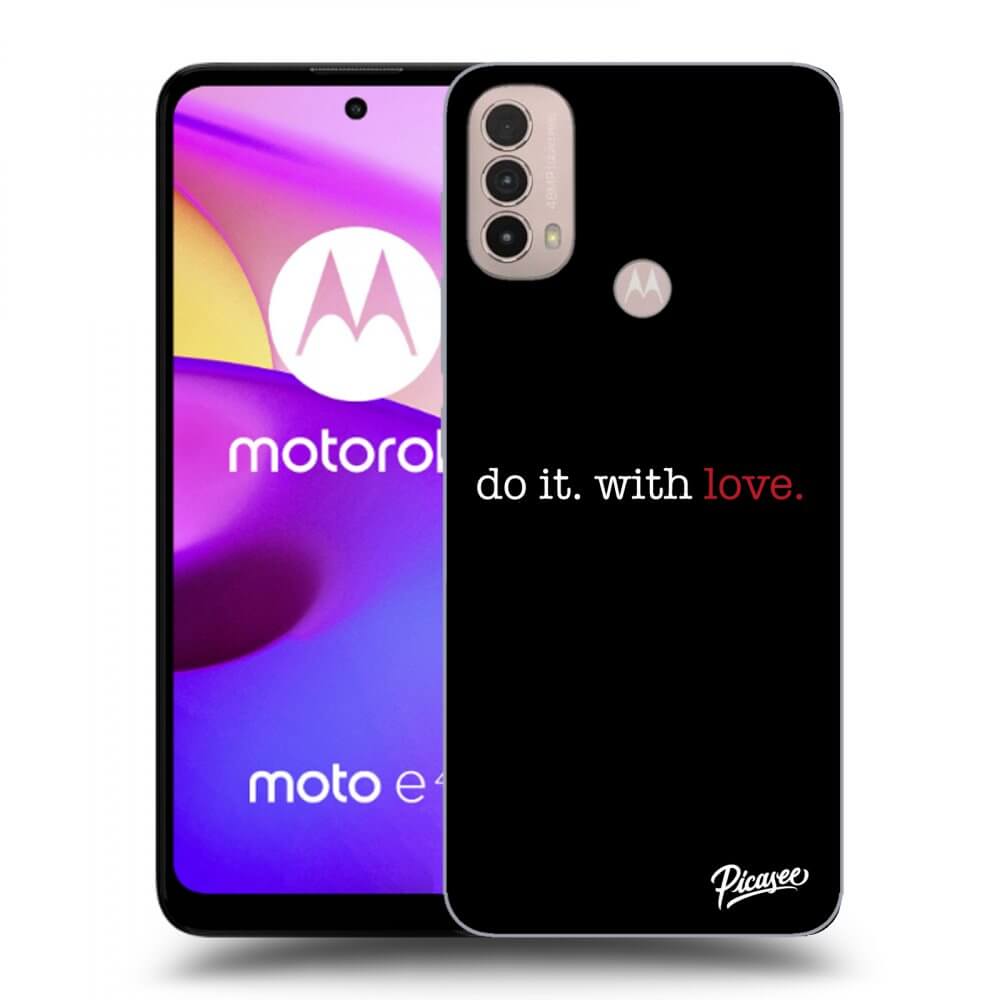 Picasee silikonski črni ovitek za Motorola Moto E40 - Do it. With love.