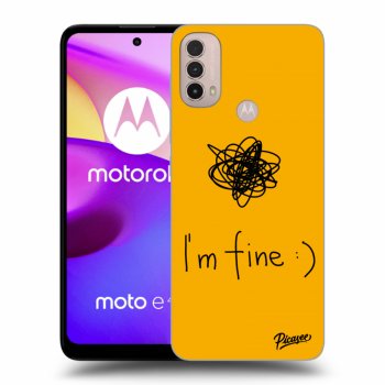 Ovitek za Motorola Moto E40 - I am fine
