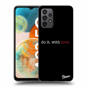 Picasee ULTIMATE CASE za Samsung Galaxy A23 A236B 5G - Do it. With love.