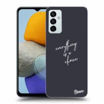 Ovitek za Samsung Galaxy M23 5G - Everything is a choice