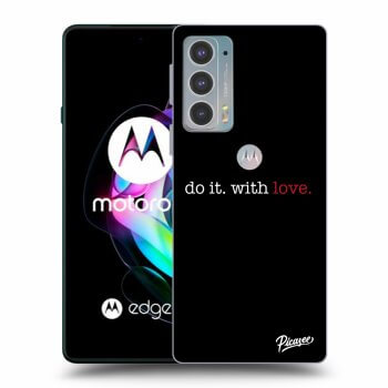 Picasee silikonski črni ovitek za Motorola Edge 20 - Do it. With love.