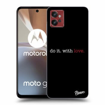 Picasee silikonski črni ovitek za Motorola Moto G32 - Do it. With love.
