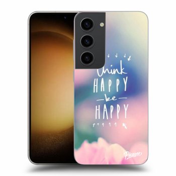 Ovitek za Samsung Galaxy S23 5G - Think happy be happy
