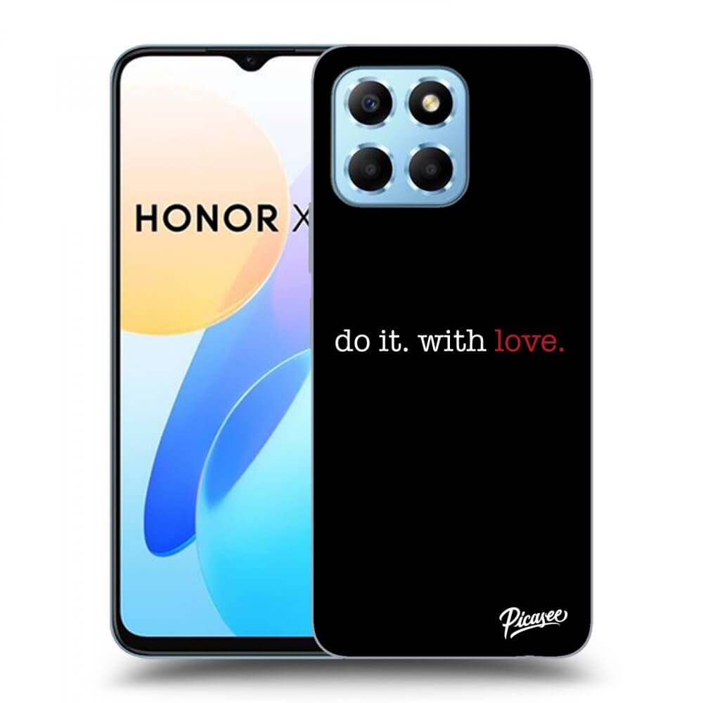 Picasee silikonski prozorni ovitek za Honor X8 5G - Do it. With love.