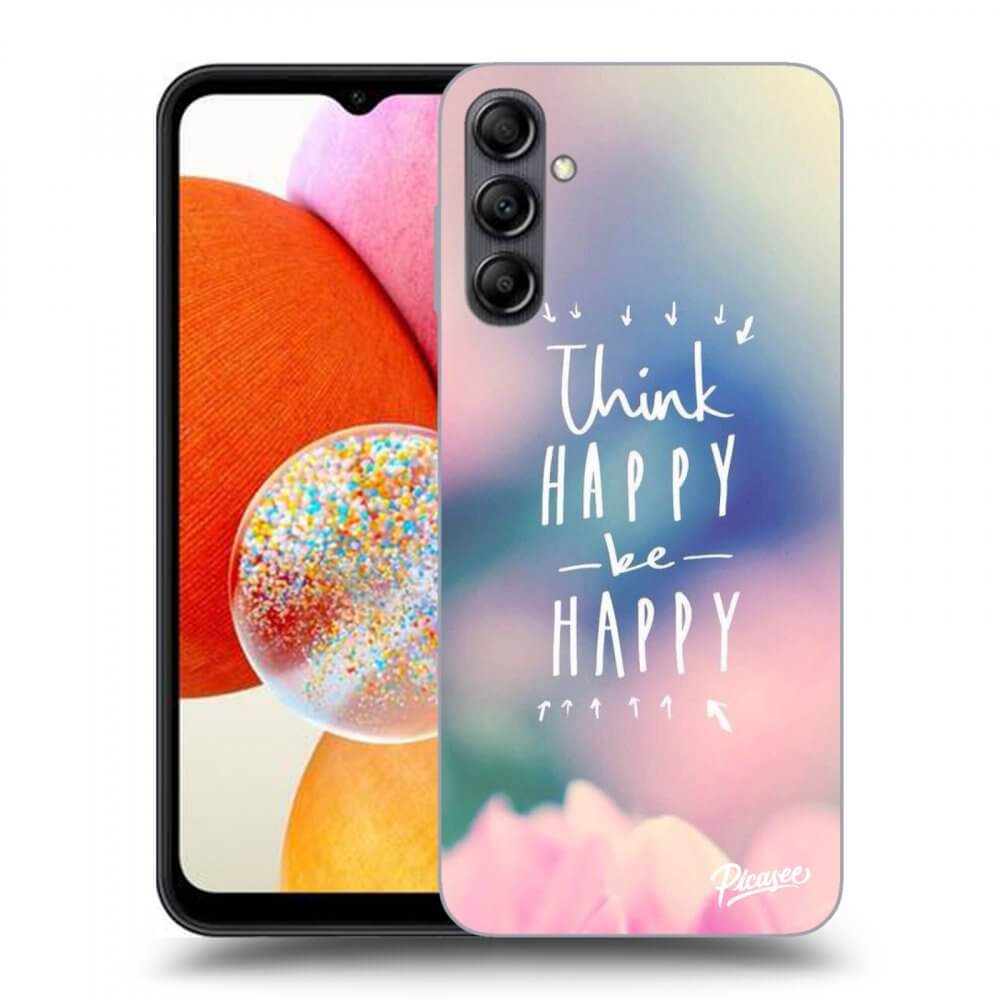 Picasee ULTIMATE CASE za Samsung Galaxy A14 4G A145R - Think happy be happy